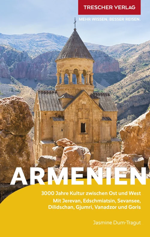 TRESCHER Reiseführer Armenien TRESCHER Reiseführer Armenien