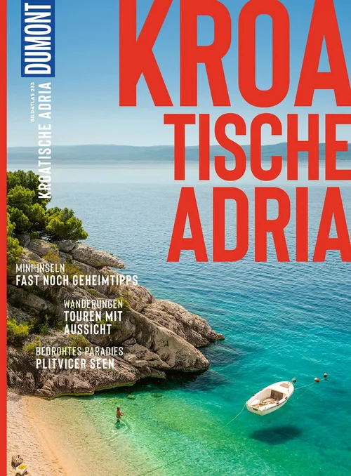 DUMONT Bildatlas Kroatische Adria DUMONT Bildatlas Kroatische Adria