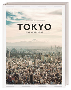Tokyo. Eine Augenreise