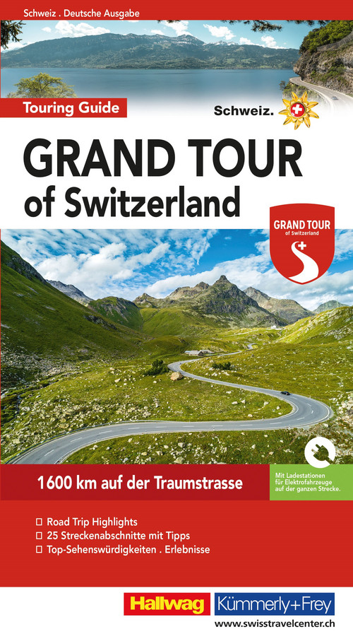 Grand Tour of Switzerland Touring Guide / édition allemande