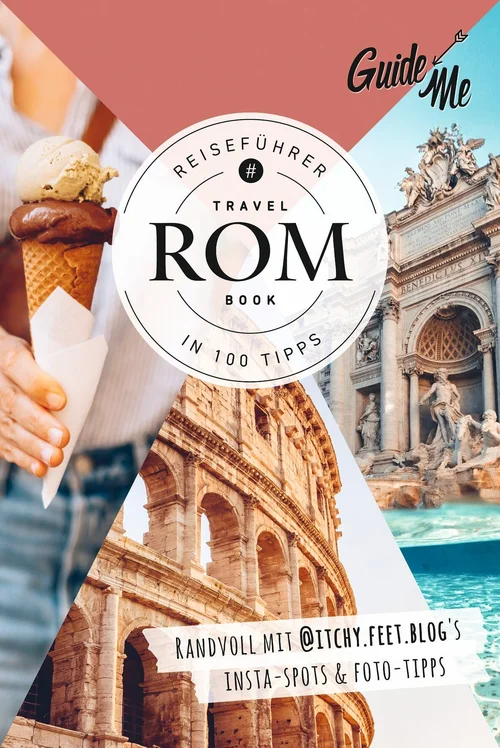 Italie, Rome, Guide de voyage GuideMe Travel Book, édition allemande Italie, Rome, Guide de voyage GuideMe Travel Book, édition allemande