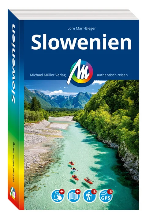 MICHAEL MÜLLER REISEFÜHRER Slowenien MICHAEL MÜLLER REISEFÜHRER Slowenien