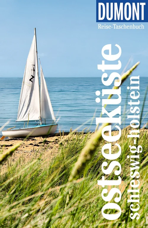 DUMONT Reise-Taschenbuch Reiseführer Ostseeküste Schleswig-Holstein DUMONT Reise-Taschenbuch Reiseführer Ostseeküste Schleswig-Holstein