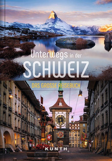 KUNTH Unterwegs in der Schweiz