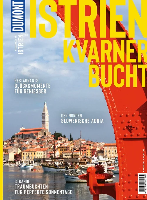 DUMONT Bildatlas Istrien, Kvarner Bucht DUMONT Bildatlas Istrien, Kvarner Bucht