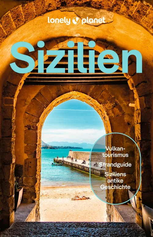 LONELY PLANET Reiseführer Sizilien LONELY PLANET Reiseführer Sizilien