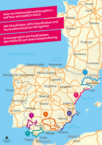 MARCO POLO Camper Guide Spanien: Mittelmeerküste, Katalonien & Andalusien MARCO POLO Camper Guide Spanien: Mittelmeerküste, Katalonien & Andalusien