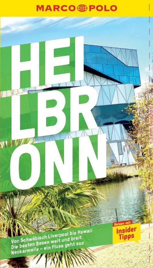 MARCO POLO Reiseführer Heilbronn MARCO POLO Reiseführer Heilbronn