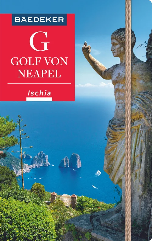 Baedeker Reiseführer Golf von Neapel, Ischia, Capri Baedeker Reiseführer Golf von Neapel, Ischia, Capri