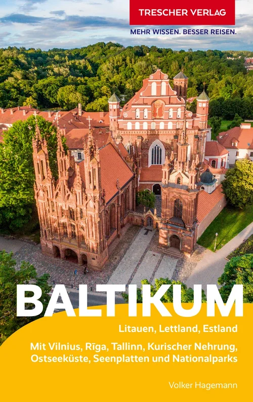 TRESCHER Reiseführer Baltikum TRESCHER Reiseführer Baltikum