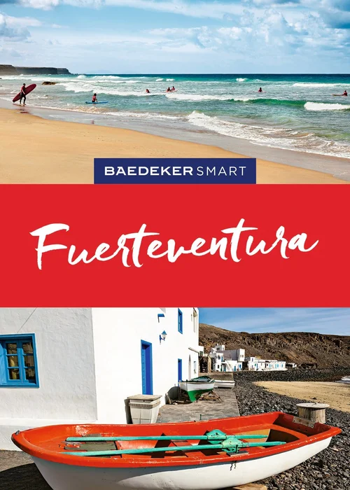 Baedeker SMART Reiseführer Fuerteventura Baedeker SMART Reiseführer Fuerteventura
