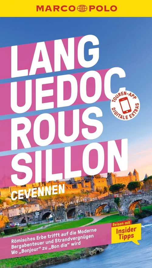 MARCO POLO Reiseführer Languedoc-Roussillon, Cevennen MARCO POLO Reiseführer Languedoc-Roussillon, Cevennen
