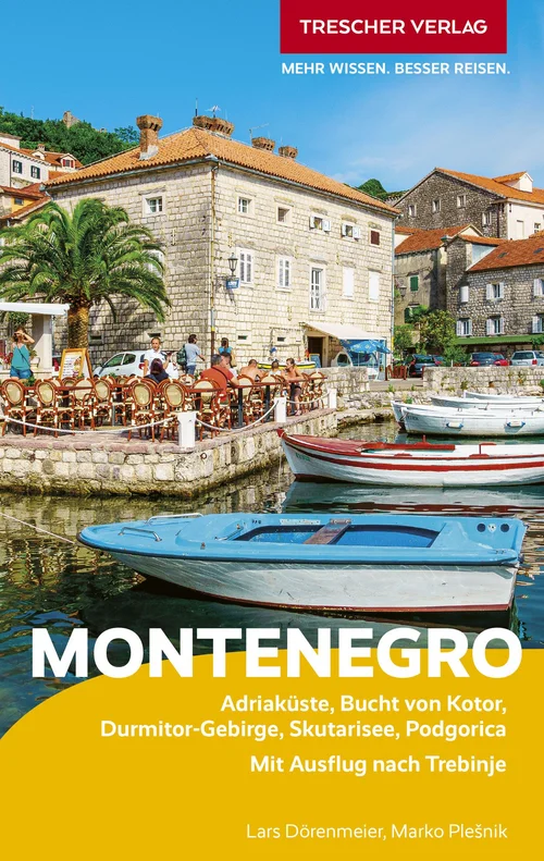 TRESCHER Reiseführer Montenegro TRESCHER Reiseführer Montenegro