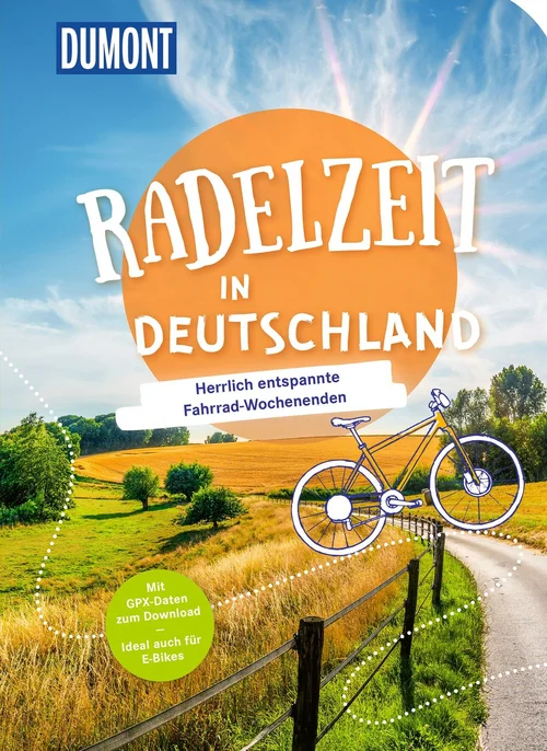 DUMONT Radelzeit in Deutschland DUMONT Radelzeit in Deutschland