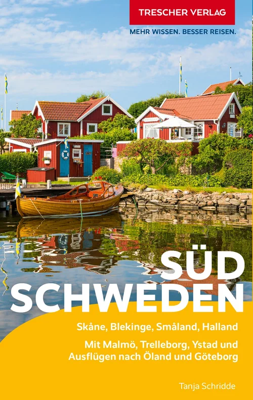 TRESCHER Reiseführer Südschweden TRESCHER Reiseführer Südschweden