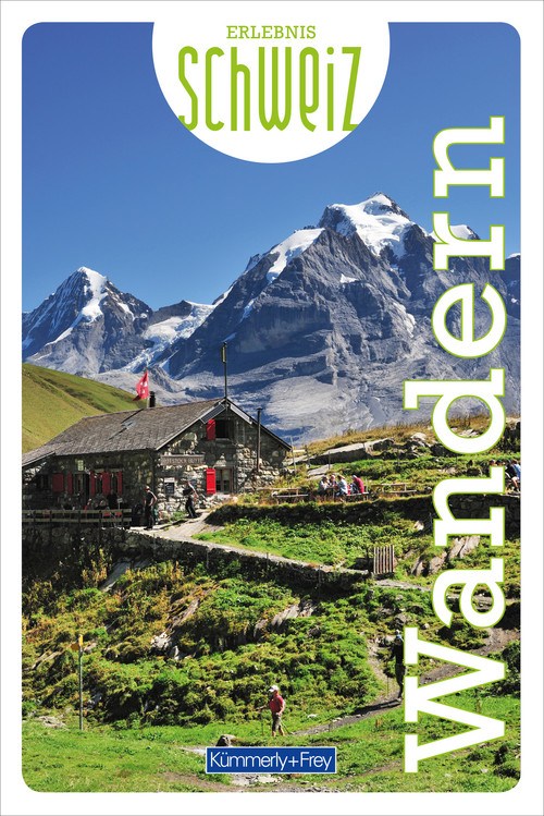  Wandern - Erlebnis Schweiz (german edition)