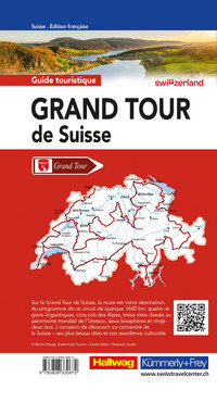 Grand Tour of Switzerland Touring Guide, french edition Grand Tour of Switzerland Touring Guide, french edition