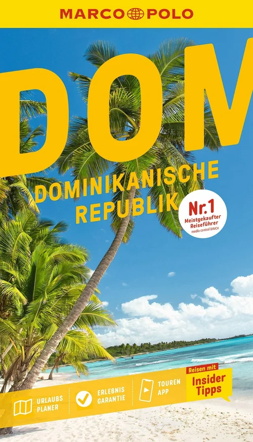 MARCO POLO Reiseführer Dominikanische Republik MARCO POLO Reiseführer Dominikanische Republik