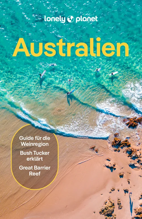 LONELY PLANET Reiseführer Australien LONELY PLANET Reiseführer Australien