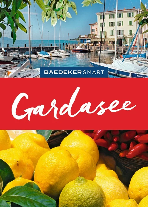 Baedeker SMART Reiseführer Gardasee Baedeker SMART Reiseführer Gardasee