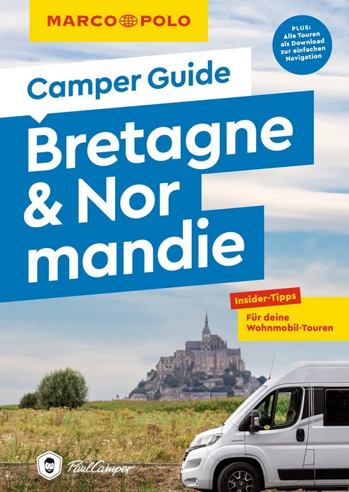 MARCO POLO Camper Guide Bretagne & Normandie MARCO POLO Camper Guide Bretagne & Normandie