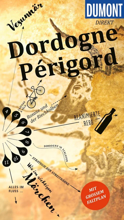 DUMONT direkt Reiseführer Dordogne, Périgord DUMONT direkt Reiseführer Dordogne, Périgord