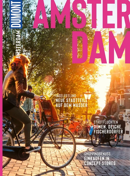 DUMONT Bildatlas Amsterdam DUMONT Bildatlas Amsterdam