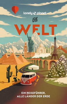 LONELY PLANET Reiseführer Die Welt