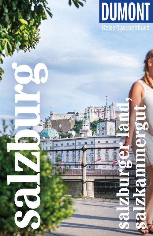 DuMont Reise-Taschenbuch Salzburg, Salzburger Land, Salzkammergut