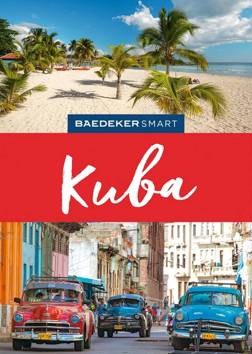 Baedeker SMART Reiseführer Kuba Baedeker SMART Reiseführer Kuba