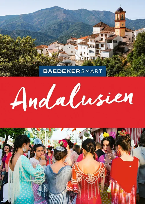 Baedeker SMART Reiseführer Andalusien Baedeker SMART Reiseführer Andalusien