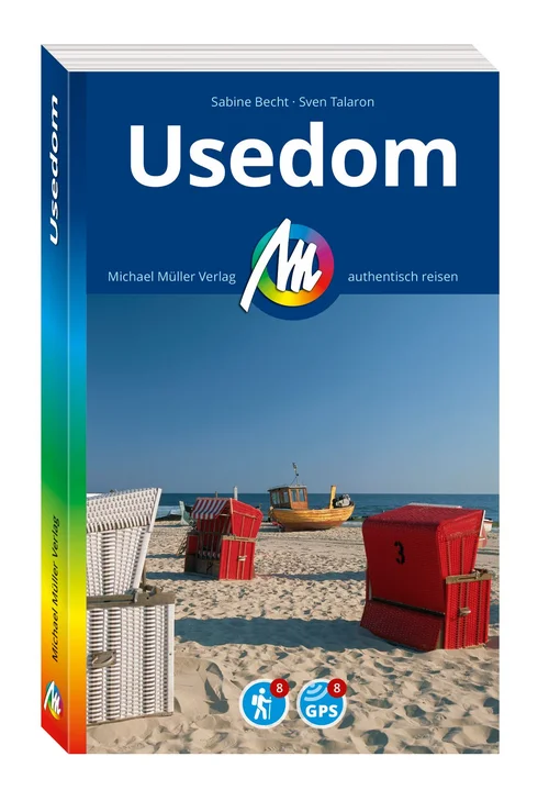 MICHAEL MÜLLER REISEFÜHRER Usedom MICHAEL MÜLLER REISEFÜHRER Usedom