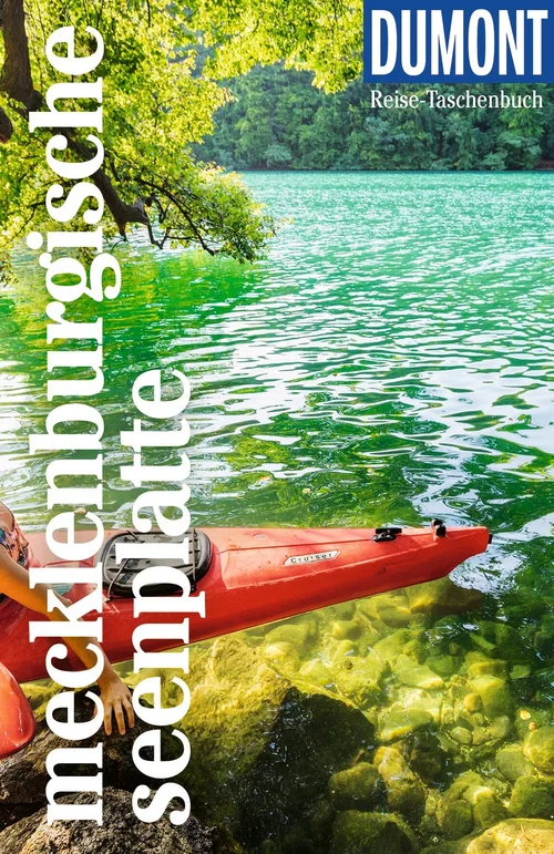 DUMONT Reise-Taschenbuch Reiseführer Mecklenburgische Seenplatte DUMONT Reise-Taschenbuch Reiseführer Mecklenburgische Seenplatte
