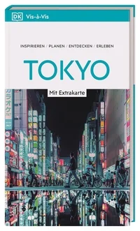 Vis-à-Vis Reiseführer Tokyo Vis-à-Vis Reiseführer Tokyo