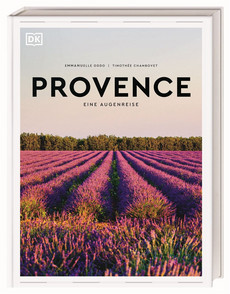 Provence. Eine Augenreise