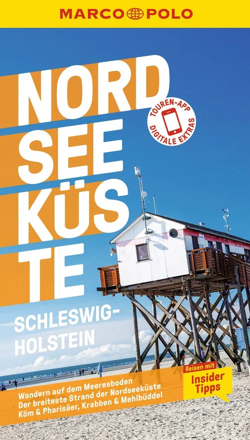 MARCO POLO Reiseführer Nordseeküste Schleswig-Holstein MARCO POLO Reiseführer Nordseeküste Schleswig-Holstein