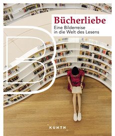 KUNTH Bildband Bücherliebe