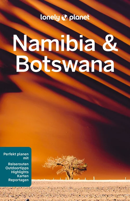 LONELY PLANET Reiseführer Namibia & Botswana LONELY PLANET Reiseführer Namibia & Botswana
