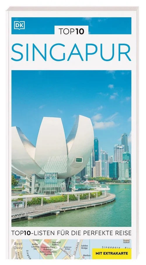 TOP10 Reiseführer Singapur TOP10 Reiseführer Singapur
