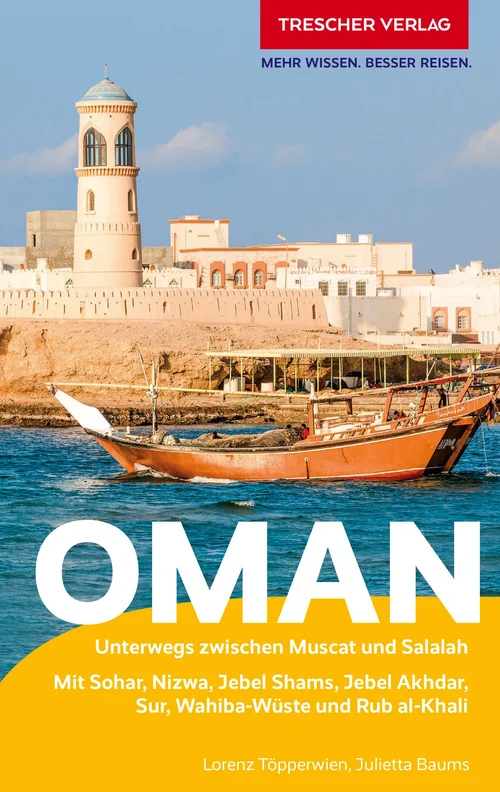 TRESCHER Reiseführer Oman TRESCHER Reiseführer Oman