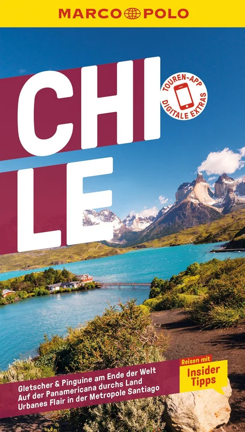 MARCO POLO Reiseführer Chile MARCO POLO Reiseführer Chile