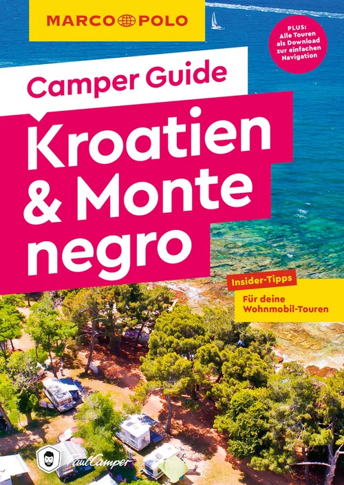MARCO POLO Camper Guide Kroatien & Montenegro MARCO POLO Camper Guide Kroatien & Montenegro