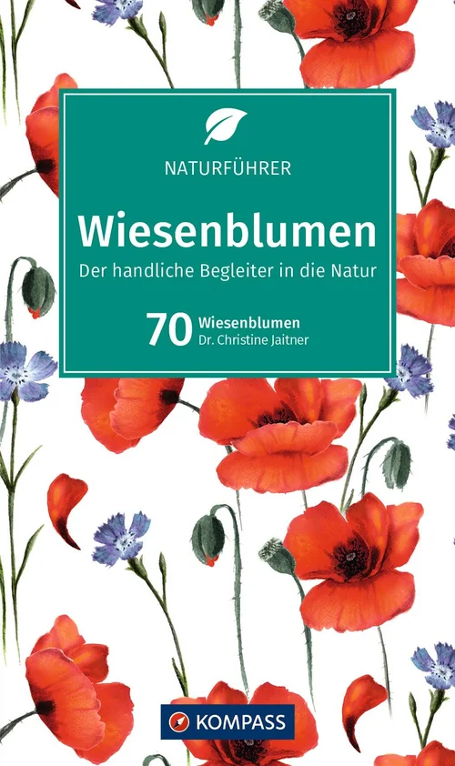 KOMPASS Naturführer Wiesenblumen KOMPASS Naturführer Wiesenblumen