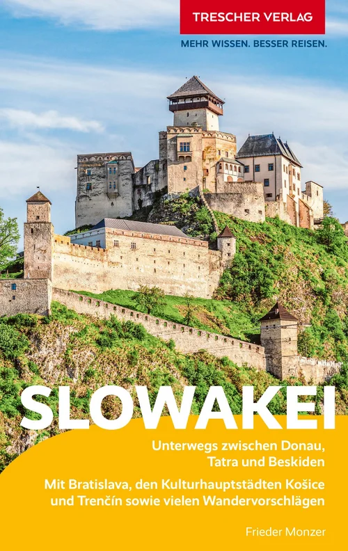 TRESCHER Reiseführer Slowakei TRESCHER Reiseführer Slowakei
