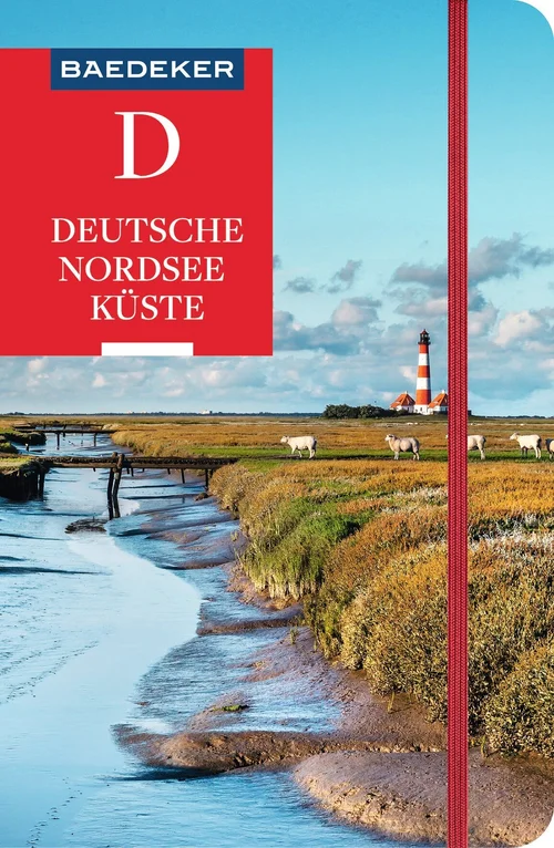 Baedeker Reiseführer Deutsche Nordseeküste Baedeker Reiseführer Deutsche Nordseeküste