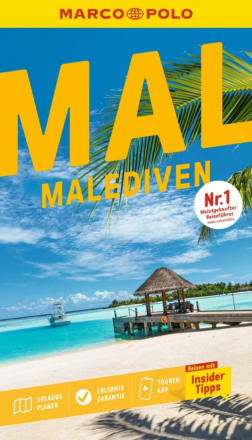 MARCO POLO Reiseführer Malediven MARCO POLO Reiseführer Malediven