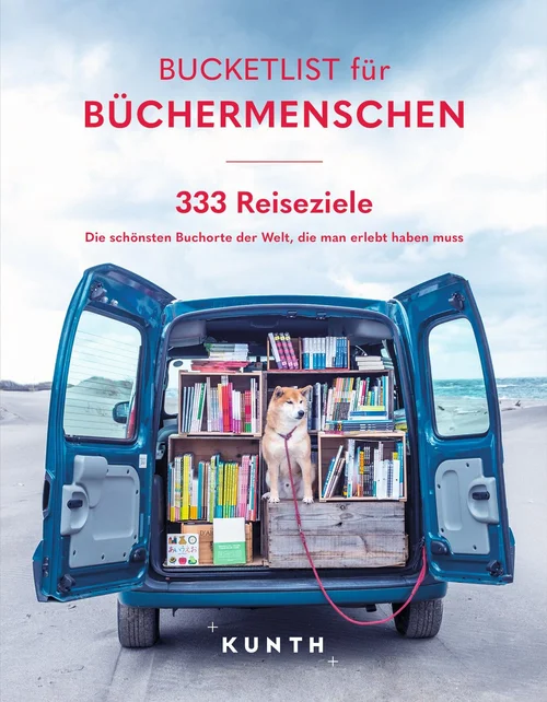 KUNTH Reise-Inspiration Bucketlist für Büchermenschen KUNTH Reise-Inspiration Bucketlist für Büchermenschen