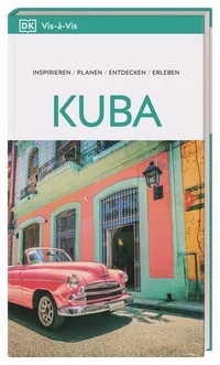 Vis-à-Vis Reiseführer Kuba Vis-à-Vis Reiseführer Kuba