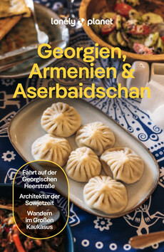 LONELY PLANET Reiseführer  Georgien, Armenien & Aserbaidschan