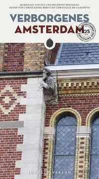Verborgenes Amsterdam Verborgenes Amsterdam